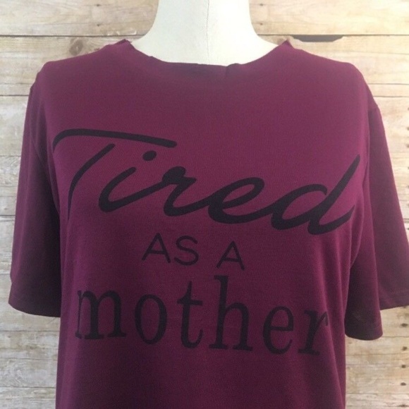 Zy + Fushi Tops - Tired as a Mother Plum T-shirt Short Sleeve XL